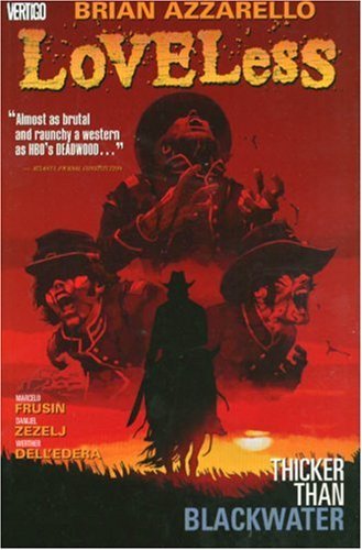 Brian Azzarello/Thicker Than Blackwater